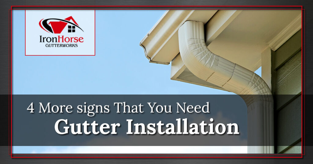 4-More-Signs-That-You-Need-Gutter-Installation-59c17f03667f7