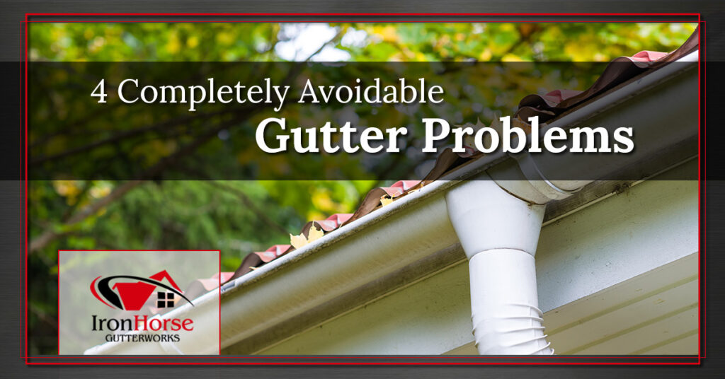4-Completely-Avoidable-Gutter-Problems-5a217d458e3ab