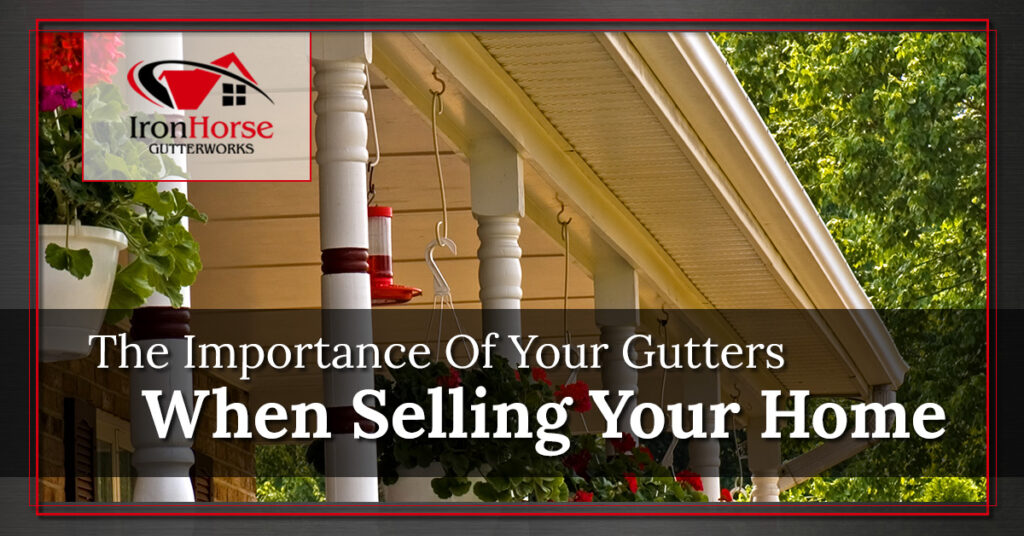 The-Importance-Of-Your-Gutters-When-Selling-Your-Home-5afb228a8337d