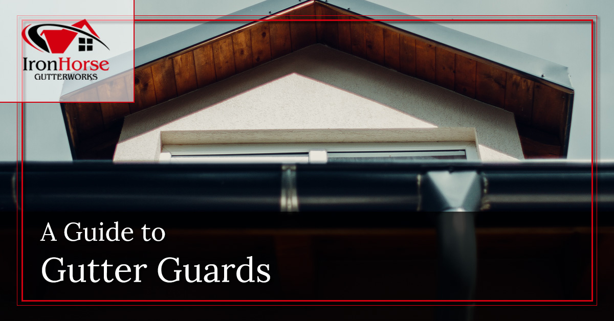 A Guide to Gutter Guards